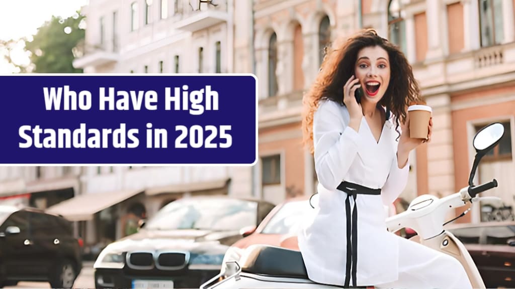 Top 5 Zodiac Signs Who Have High Standards in 2025